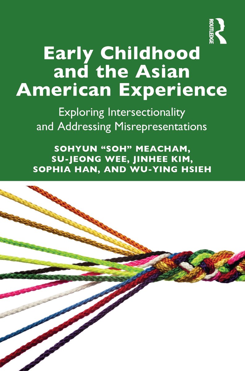 Early Childhood And The Asian American Experience van Onbekend