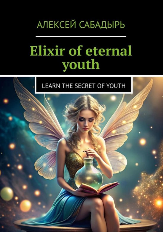 Elixir of eternal youth - cover