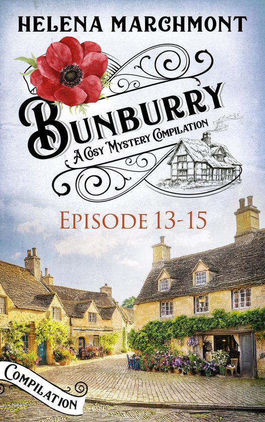 Bunburry - A Cosy Crime Series Compilation 5 - Bunburry - Episode 13-15