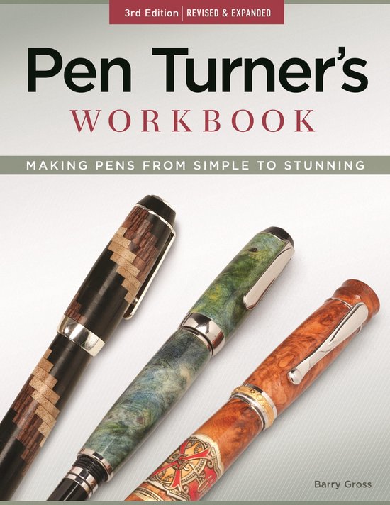 Pen Turner's Workbook, 3rd Edition Revised and Expanded - cover