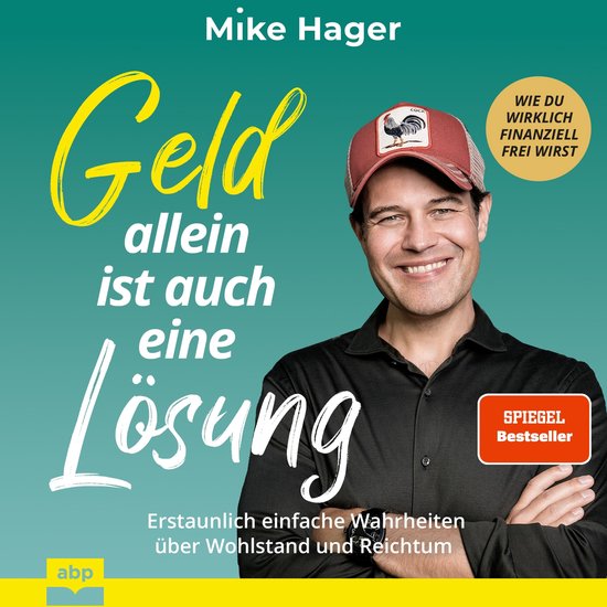 Geld allein ist auch eine Lösung. Erstaunlich einfache Wahr ... - cover