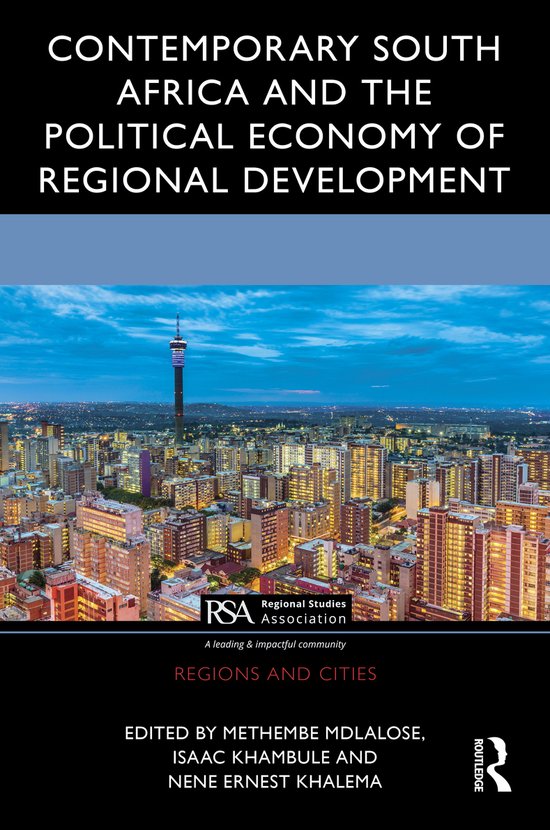 Regions and Cities- Contemporary South Africa and the Politi ... - cover