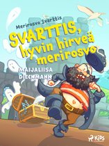 Merirosvo Svarttis 1 - Svarttis, hyvin hirveä merirosvo