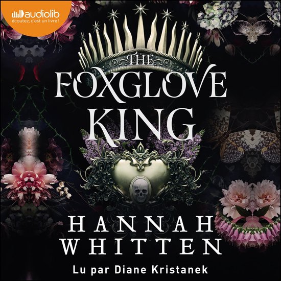 The Foxglove King - The Nightshade Crown, tome 1 - cover
