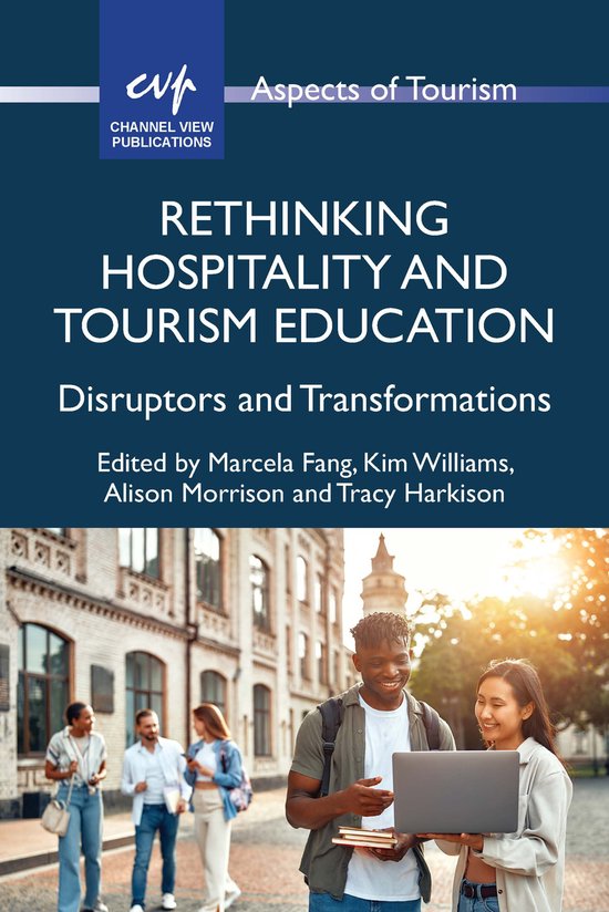 Aspects of Tourism- Rethinking Hospitality and Tourism Educa ... - cover