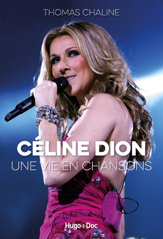 Céline Dion, une vie en chansons - cover