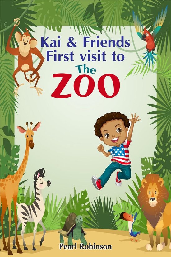 Kai and Friends First Visit to The Zoo - cover