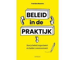 Beleid in de praktijk
