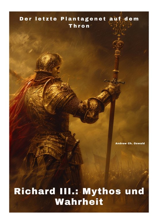 Richard III.: Mythos und Wahrheit - cover