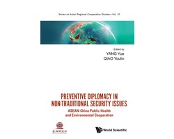 Series on Asian Regional Cooperation Studies 10 - Preventive Diplomacy in Non-Traditional Security Issues