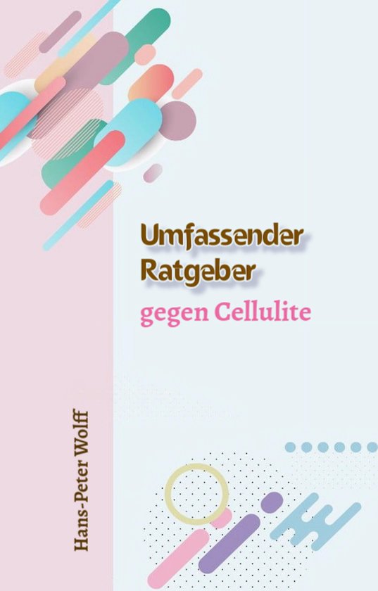 Umfassender Ratgeber gegen Cellulite - cover