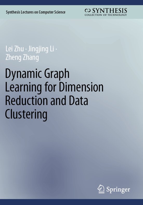 Synthesis Lectures on Computer Science- Dynamic Graph Learni ... - cover