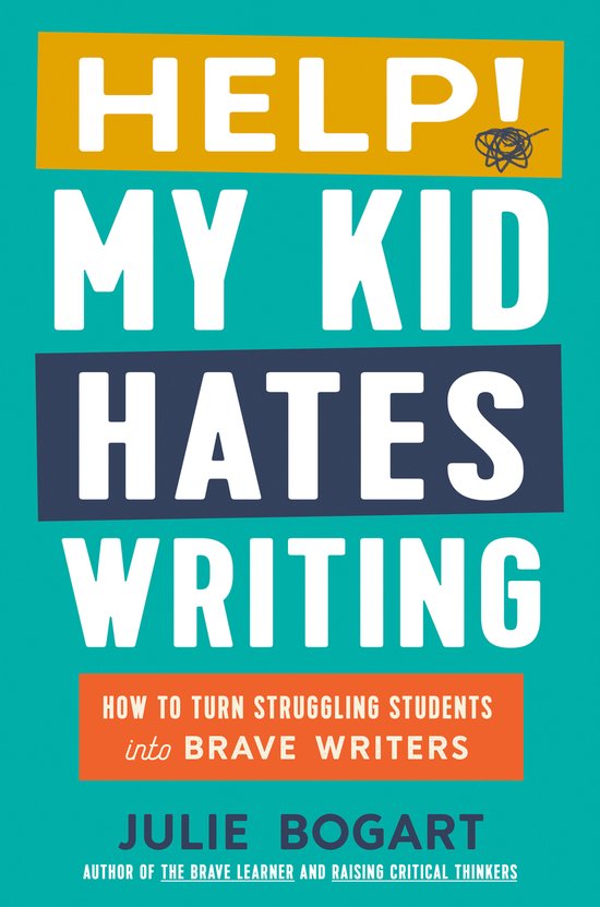 Help! My Kid Hates Writing - cover