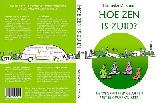 Hoe zen is Zuid? De weg van vier geloften met een bus vol ikken