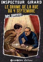 Inspecteur Girard 12 - Le drame de la rue du 4 Septembre