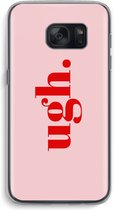 Case Company® - Hoesje geschikt voor Samsung Galaxy S7 hoesje - Ugh - Soft Cover Telefoonhoesje - Bescherming aan alle Kanten en Schermrand