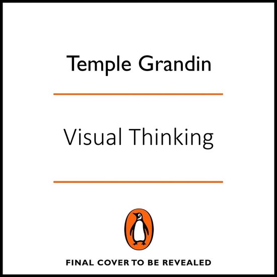 visual thinking by temple grandin