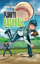 Planète Baseball 2 - Planète baseball - Tome 2