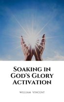 Soaking in God's Glory Activation