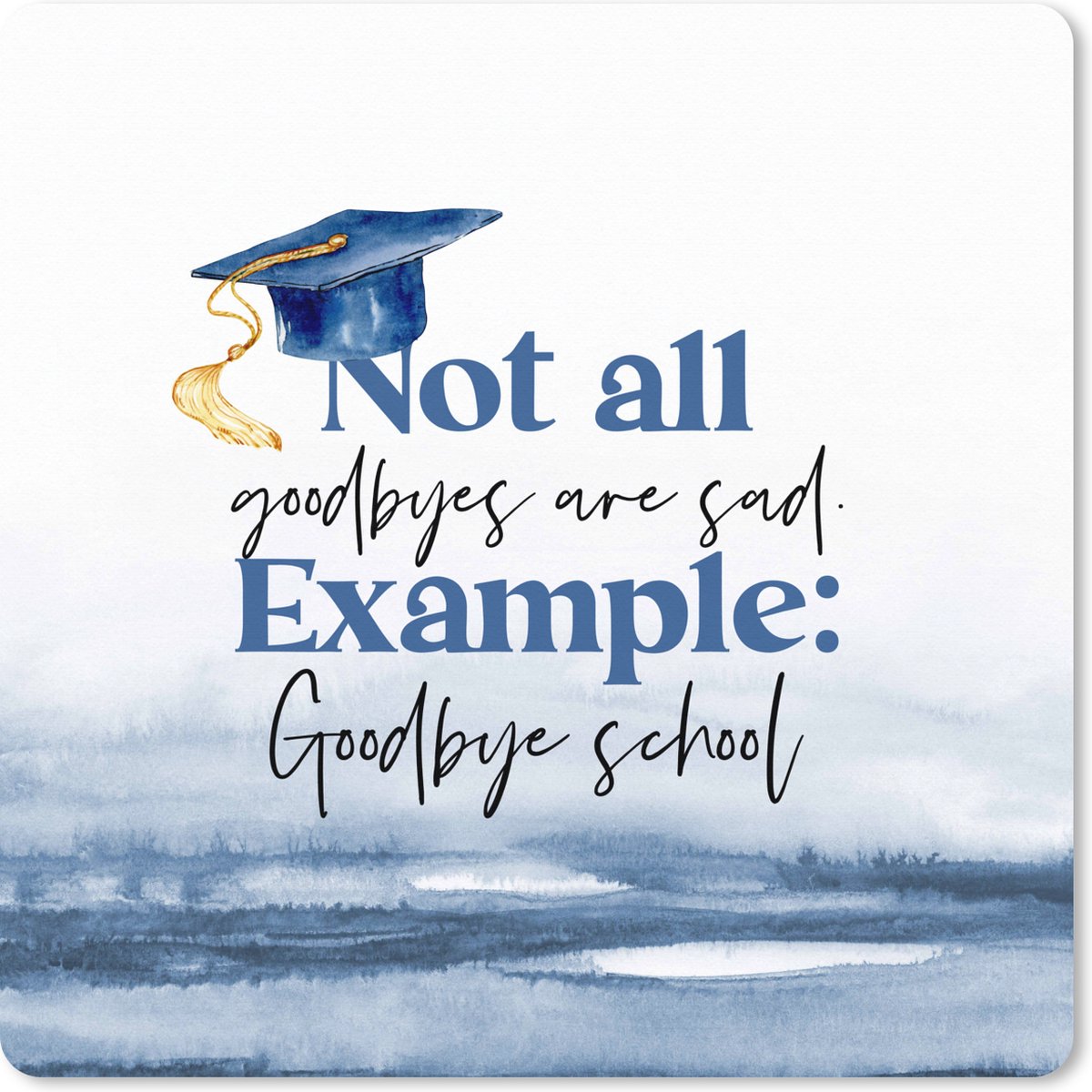 Muismat XXL 60x60 cm - Bureau onderlegger - Bureau mat Afstuderen - Diploma - Studenten - Quotes - Bureaumat - Gaming mousepad xl - Bureaulegger groot - Computer deskmat