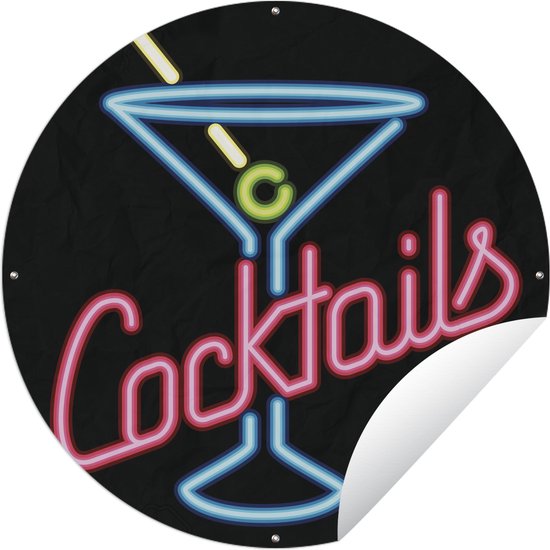 Tuincirkel Een illustratie van een neon bar bord 'cocktails' - 90x90 cm - Ronde Tuinposter - Buiten