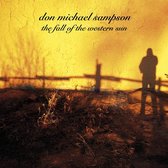Don Michael Sampson - The Fall Of The Western Sun (CD)