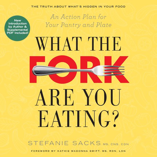 What the Fork Are You Eating? - cover