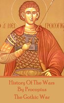 History of the Wars by Procopius - The Gothic War