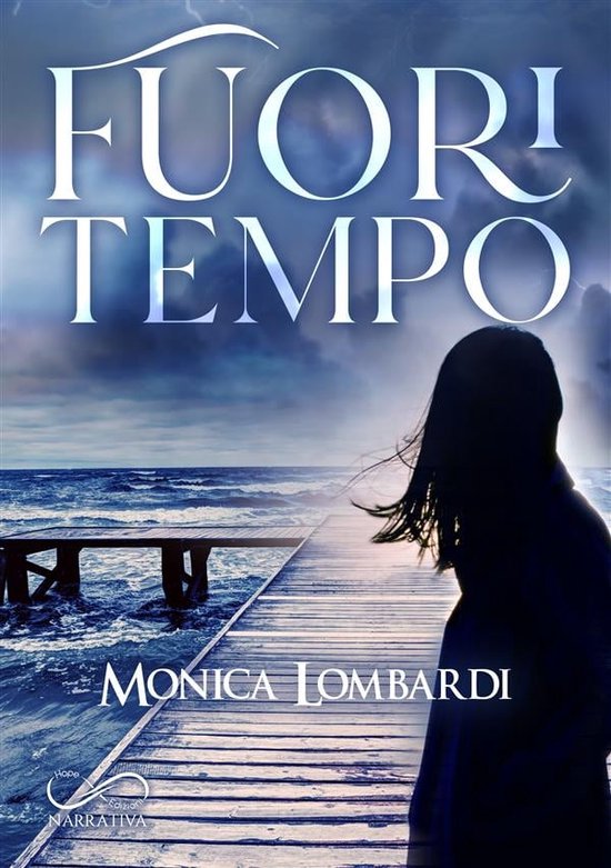 Fuori Tempo (ebook), Monica Lombardi 9788855314275 Boeken bol