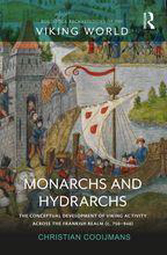 Routledge Archaeologies of the Viking World - Monarchs and H ... - cover