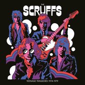 The Scruffs - Teenage Tragedies 1974-1979 (LP)