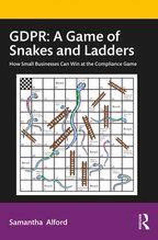 GDPR: A Game of Snakes and Ladders - cover