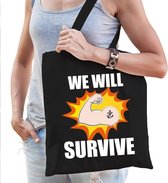 We will survive katoenen tas zwart voor dames - solidariteit tassen - kado /  tasje / shopper