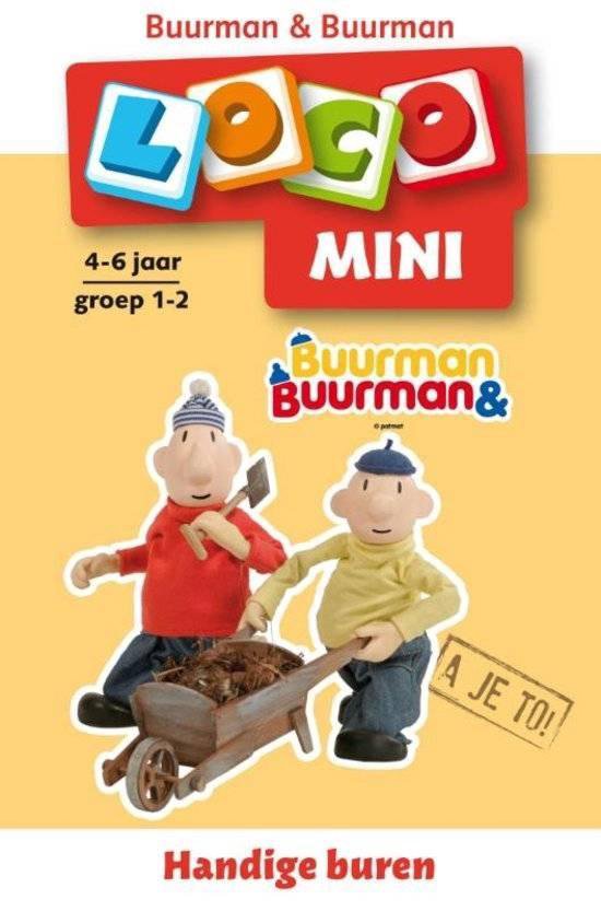 Voorkant van het Loco Mini-boekje 'Handige buren' met Buurman & Buurman en een kruiwagen op gele achtergrond.