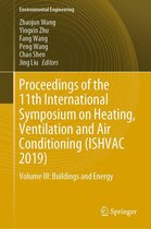 Environmental Science and Engineering - Proceedings of the 11th International Symposium on Heating, Ventilation and Air Conditioning (ISHVAC 2019)