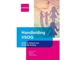 Vragenlijsten Gezin & Opvoeding (VG&O) 3 -   Handleiding VSOG
