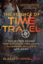 The Science of - The Science of Time Travel