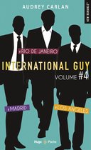 International guy - intégrales 4 - International Guy - volume 4 Madrid - Rio de Janeiro - Los Angleles