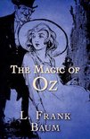 The Oz Series - The Magic of Oz
