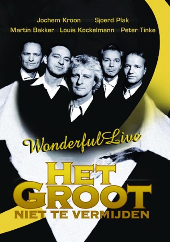 Cover van de film 'Het Groot Niet Te Vermijden - Wonderful Live'