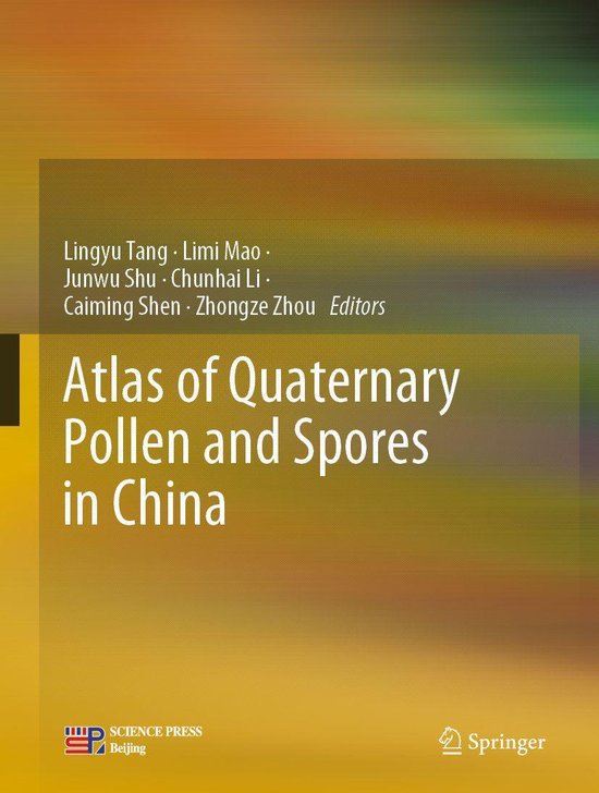 Atlas of Quaternary Pollen and Spores in China - cover