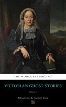 The Wimbourne Book of Victorian Ghost Stories 14 - The Wimbourne Book of Victorian Ghost Stories