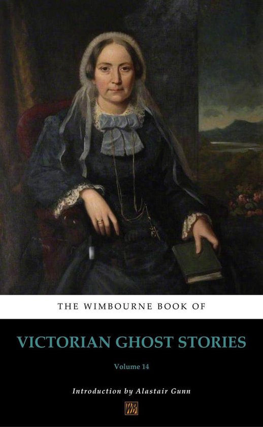 The Wimbourne Book of Victorian Ghost Stories 14 - The Wimbo ... - cover