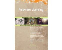 Freeware Licensing A Complete Guide - 2019 Edition