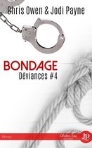 Déviances 4 - Bondage