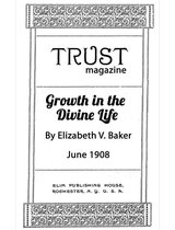 Growth in the Divine Life