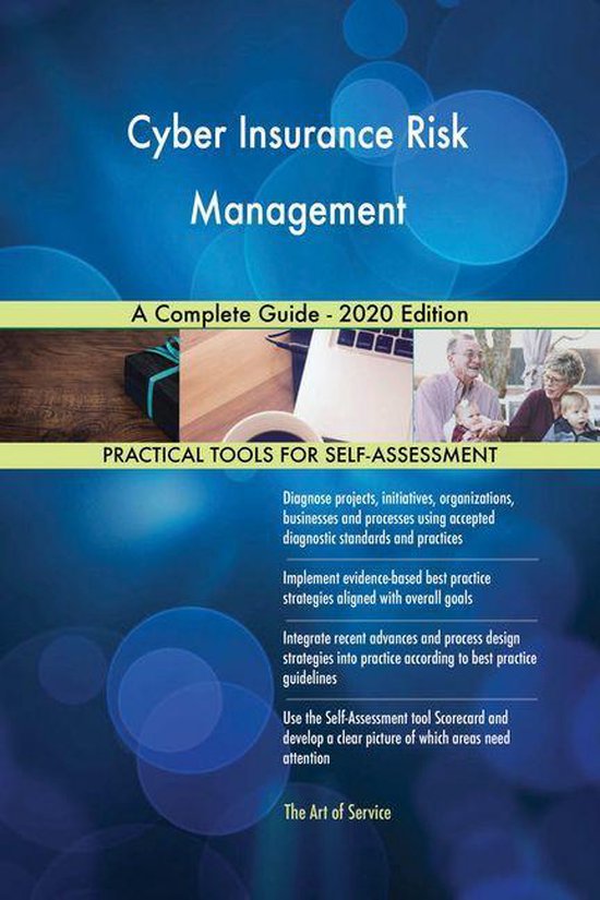 Cyber Insurance Risk Management A Complete Guide - 2020 Edition (ebook ...