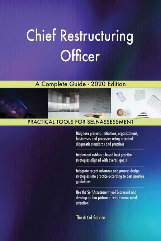 Chief Restructuring Officer A Complete Guide - 2020 Edition (ebook ...