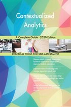 Contextualized Analytics A Complete Guide - 2020 Edition