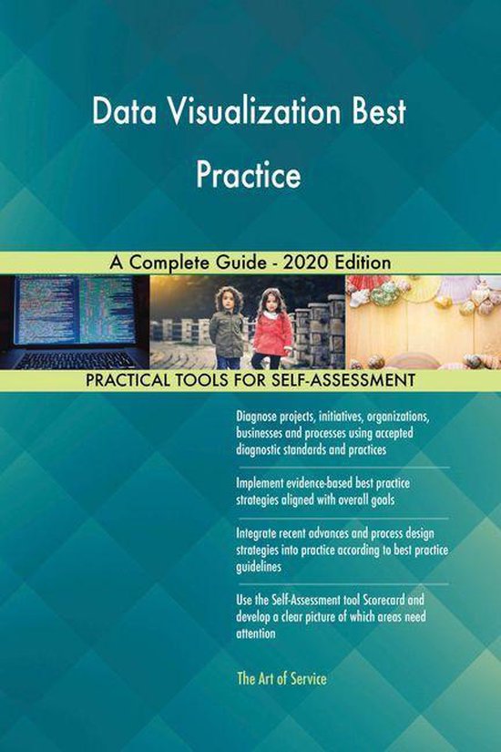 Data Visualization Best Practice A Complete Guide - 2020 Edition (ebook ...